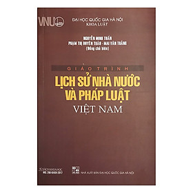 Download sách Giáo Trình Lịch Sử Nhà Nước Và Pháp Luật Việt Nam