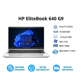 Mua Máy tính Laptop HP EliteBook 640 G9 6M158PA (14  Full HD/Intel Core i7-1255U/16GB/512GB SSD/Windows 11 Home) - Hàng chính hãng