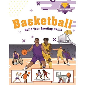 Sách thiếu nhi tiếng Anh: Sports Academy: Basketball - HarperCollins