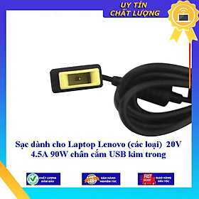 Sạc dùng cho Laptop Lenovo (các loại) 20V 4.5A 90W chân cắm USB kim trong - Hàng Nhập Khẩu New Seal