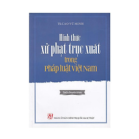 Hình ảnh Hình Thức Xử Phạt Trục Xuất Trong Pháp Luật Việt Nam