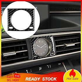 Carbon Fiber Car Center Console Clock Frame Sticker Decor Fit for Lexus IS250