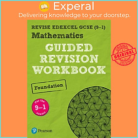 Sách - Pearson REVISE Edexcel GCSE (9-1) Mathematics Foundation Guided Revision Workbook: Fo by  (UK edition, paperback)
