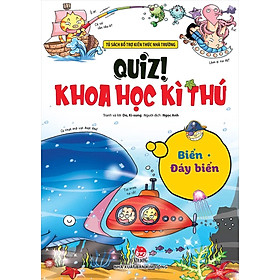 Sách - Quiz! Khoa học kì thú: Biển - Đáy biển