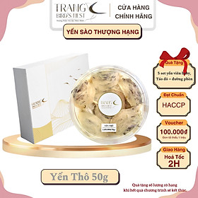 Yến Thô  [Hộp 50g] - Trang Birdnest - Tăng cường sức đề kháng - Bổ phổi - Hỗ trợ điều trị ung thư - Điều hòa huyết áp - Cải thiện giấc ngủ - Bổ khí dưỡng nhan - Tăng cường sinh lực nam nữ