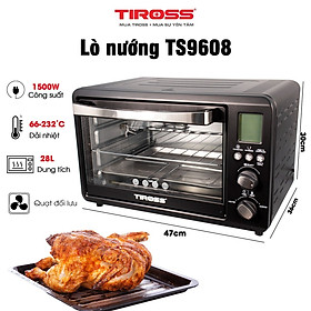 Lò Nướng Tiross TS9608 Dung tích 28L Hàng chính hãng
