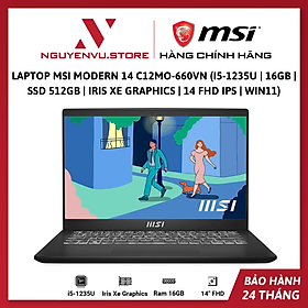 Mua Laptop MSI Modern 14 C12MO-660VN (i5-1235U | 16GB | SSD 512GB | Iris Xe Graphics | 14 FHD IPS | Win11) - Hàng Chính Hãng