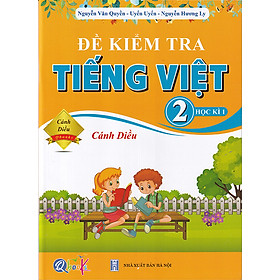 Sách - Đề kiểm tra Tiếng Việt 2 học kì 1 (Cánh diều)