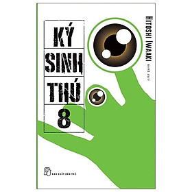 Ký Sinh Thú - Tập 8 - Tặng Kèm Postcard