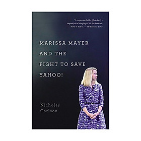 Marissa Mayer And The Fight To Save Yahoo!
