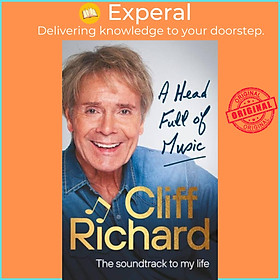 Sách - A Head Full of Music - The soundtrack to my life by Cliff Richard (UK edition, paperback)