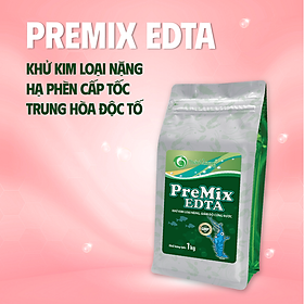 PREMIX EDTA - Chuyên khử kim loại nặng, hạ phèn cực nhanh