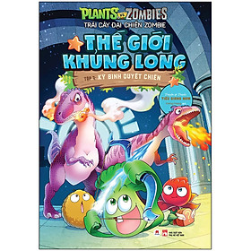 [Tải ebook] Trái Cây Đại Chiến Zombie-Thế Giới Khủng Long – Tập 7: Kỳ Binh Quyết Chiến (Tái Bản) PDF
