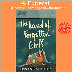 Sách - The Land of Forgotten Girls by Erin Entrada Kelly (US edition, paperback)