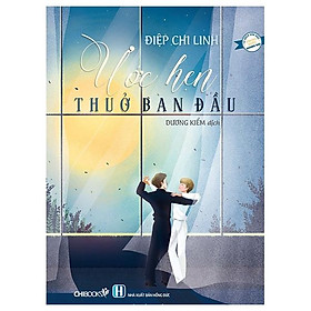 Ước Hẹn Thuở Ban Đầu