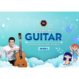 Khóa Học Video Online Đàn Guitar Cho Trẻ Em Từ 6-12 Tuổi - Cơ bản 2 - Trung Tâm Chăm Sóc Sức Khỏe VMC