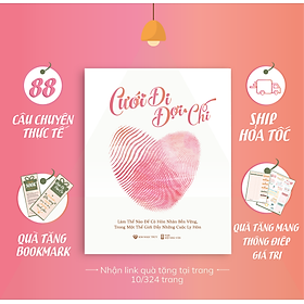 Sách Cưới Đi Đợi Chi - Sách hôn nhân cặp đôi - Sách tổng quát những vấn đề trước, trong và sau cưới [Kim Ngọc Thuỷ]