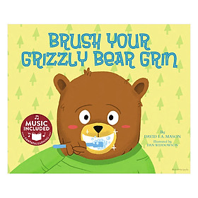 [Download Sách] Brush Your Grizzly Bear Grin