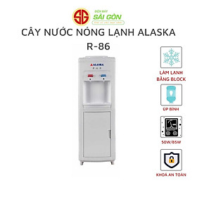 Cây Nước Nóng Lạnh Alaska R-86 HÀNG CHÍNH HÃNG