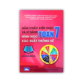 Sách - Nắm chắc kiến thức và kĩ năng Hình học Xác suất thống kê Toán 7 tập hai