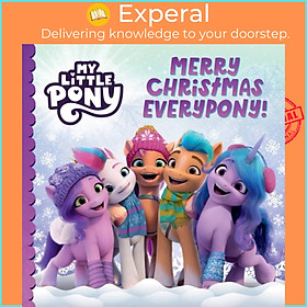 Sách - My Little Pony: Merry Christmas Everypony! by My Little Pony (UK edition, paperback)