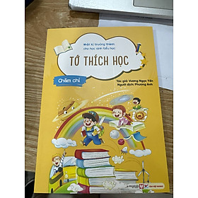 Sách Chăm Chỉ - Tớ Thích Học - Nhật Kí Trưởng Thành Cho Học Sinh Tiểu Học