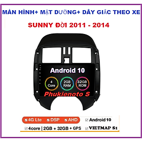 Bộ Màn hình lắp sim 4G ram2G-rom32G Android 10. cho xe SUNNY 2011-2014, tích hợp sẵn bản đồ, youtube ẩn, đầu dvd ô tô - Màn hình ô tô android giá rẻ, xem camera lùi.