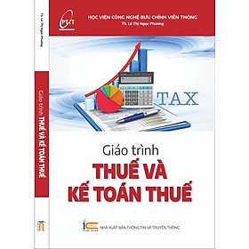 Hình ảnh Giáo trình thuế và kế toán thuế