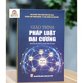 Giáo trình pháp luật đại cương - Giao Chi