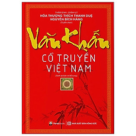 Văn Khấn Cổ Truyền Việt Nam (Tái Bản 2021)