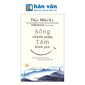 Sống chánh niệm - tâm bình yên