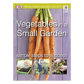 [Download Sách] Vegetables In A Small Garden