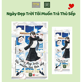 Ngày Đẹp Trời Tôi Muốn Trả Thù Sếp - TTR - 1980 Books
