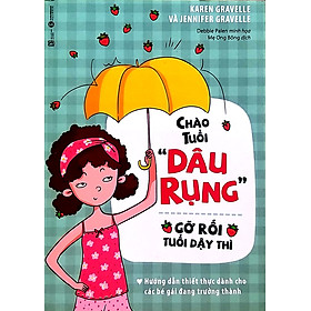 Chào Tuổi "Dâu Rụng" - Gỡ Rối Tuổi Dậy Thì