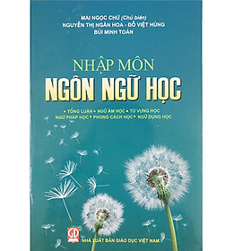 Nơi bán Nhập Môn Ngôn Ngữ Học - Giá Từ -1đ