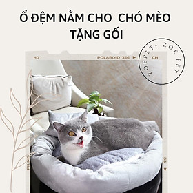 Ổ đệm nằm cho chó mèo hình tròn - tặng kèm gối