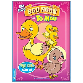 Em Đọc Ngụ Ngôn Và Tô Màu Vịt Con Xấu Xí