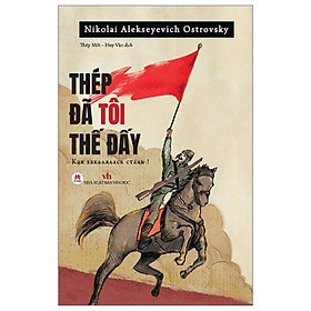 Thép đã tôi thế đấy!