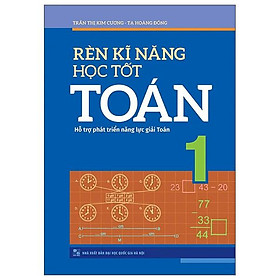 Rèn kĩ năng học tốt toán 1