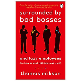 Hình ảnh sách Surrounded By Bad Bosses And Lazy Employees