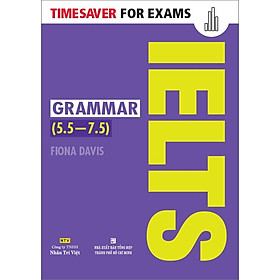 Timesaver For Exams - IELTS Grammar 5.5 - 7.5