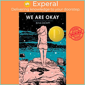 Ảnh bìa Sách - We Are Okay by Nina LaCour (US edition, paperback)