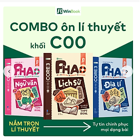 Combo 3 cuốn sách P.H.A.O Ôn luyện thi tốt nghiệp THPT ĐGNL môn Văn, Sử, Địa - Ôn lí thuyết khối C00 cấp tốc