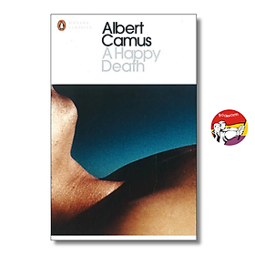 A Happy Death by Albert Camus | English Classics - Philosophy Fiction | Sách ngoại văn