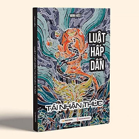 Luật Hấp Dẫn - Tái Nhận Thức
