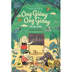 Đồng Dao Cho Bé - Ông Giẳng Ông Giăng