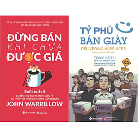 Combo Câu Chuyện Về Xây Dựng Và Sang Nhượng Doanh Nghiệp ( Đừng Bán Khi Chưa Được Giá + Tỷ Phú Bán Giày ) ( Quà Tặng: Cây Viết Kute' )