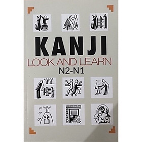 ￼Sách - Tiếng Nhật Kanji Look And Learn N2 - N1