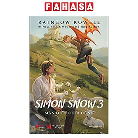 Sách - Simon Snow - Tập 3 - Màn Diễn Cuối Cùng