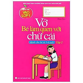 Vở Bé Làm Quen Với Chữ Cái - Tập 2 (Dành Cho Bé Từ 5 - 6 Tuổi)